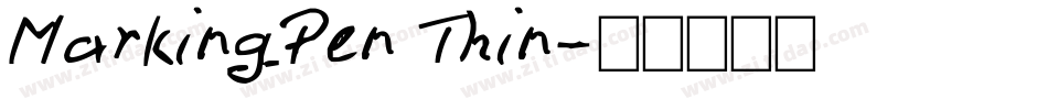 MarkingPen Thin字体转换